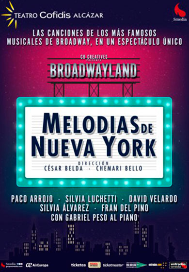 Melodías de Nueva York → Teatro Alcázar