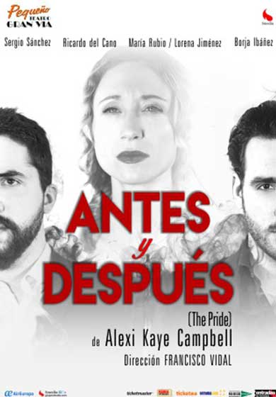 Antes y después - The pride → Pequeño Teatro Gran Vía