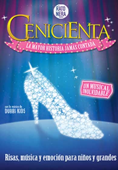 Cenicienta, la mayor historia jamás contada - Teatro Madrid