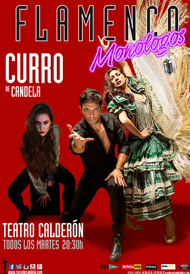 Flamenco y Monólogos - Curro de Candela → Teatro Calderón