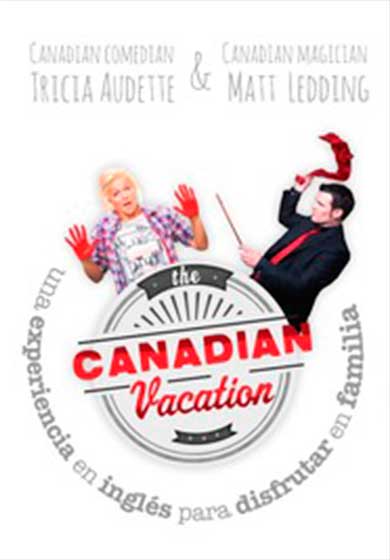 The Canadian Vacation → Teatro de las Aguas