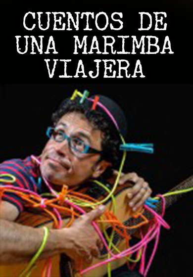 Cuentos de una marimba viajera → Teatro del Barrio