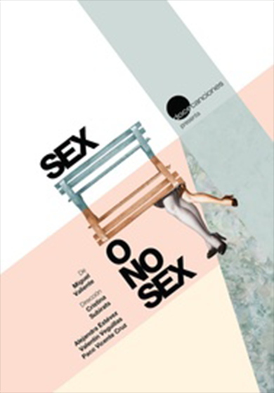 Sex O No Sex Teatro Madrid 7975