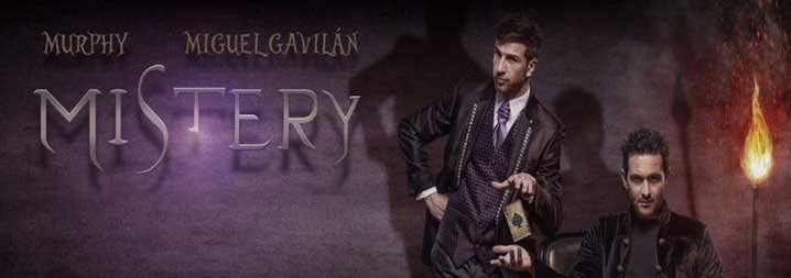 Mistery - Murphy y Miguel Gavilán