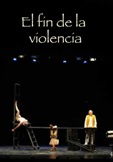 El fin de la violencia → Sala Teatro Cuarta Pared