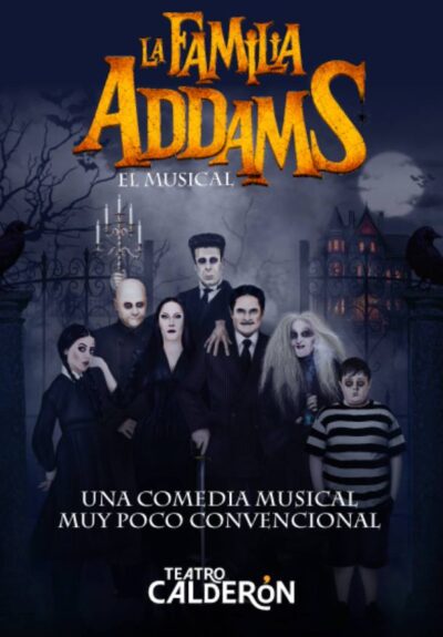 La Familia Addams, el musical → Teatro Calderón