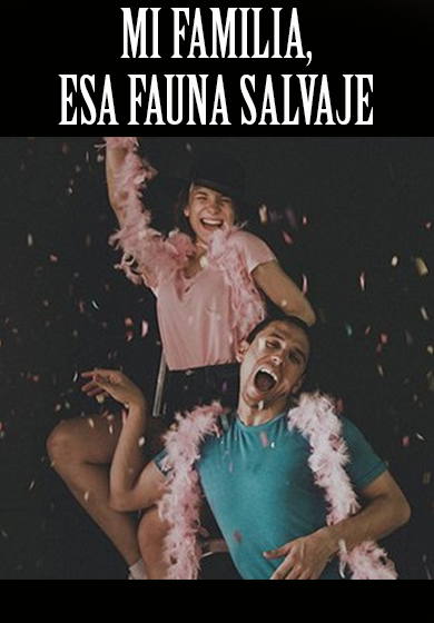 Mi familia, esa fauna salvaje → Naves del Español