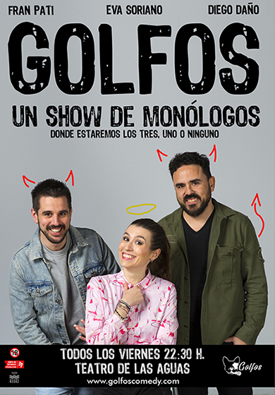 Golfos → Teatro de las Aguas