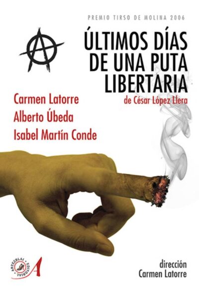 Últimos días de una puta libertaria