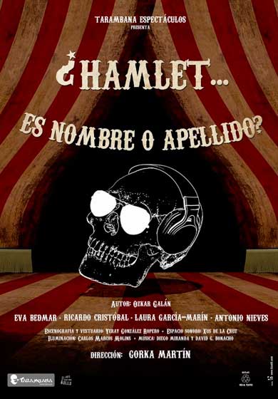 ¿Hamlet…es nombre o apellido? → Teatro Sala Tarambana