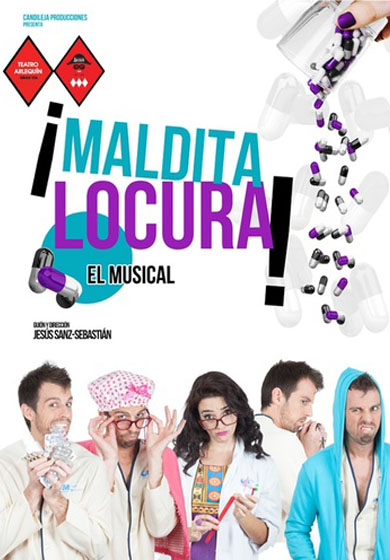 Maldita locura → Teatro Arlequín Gran Vía
