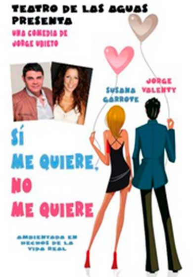 Sí me quiere, no me quiere → Teatro de las Aguas