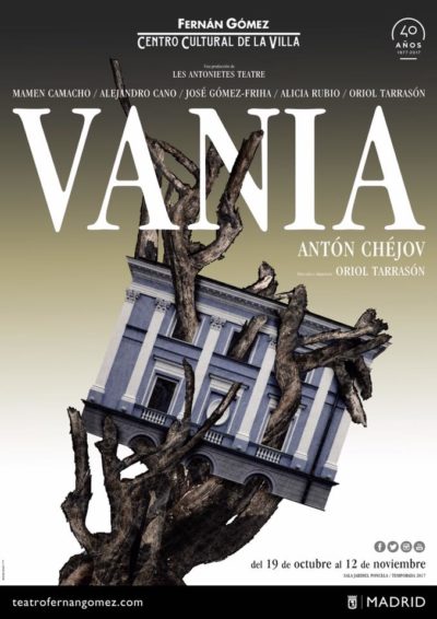 Les Antonietes: Vania → Fernán Gómez Centro Cultural de la Villa