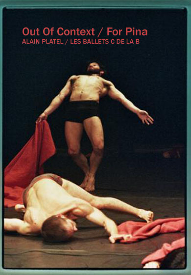 Out of Context: For Pina → Teatros del Canal