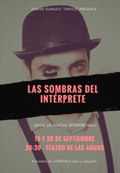 Las sombras del intérprete → Teatro de las Aguas