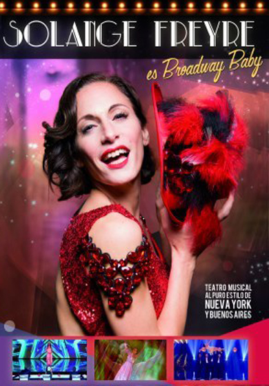 Solange Freyre: Broadway Baby → Gran Teatro CaixaBank Príncipe Pío