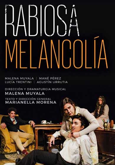 Rabiosa Melancolía → Teatro Español