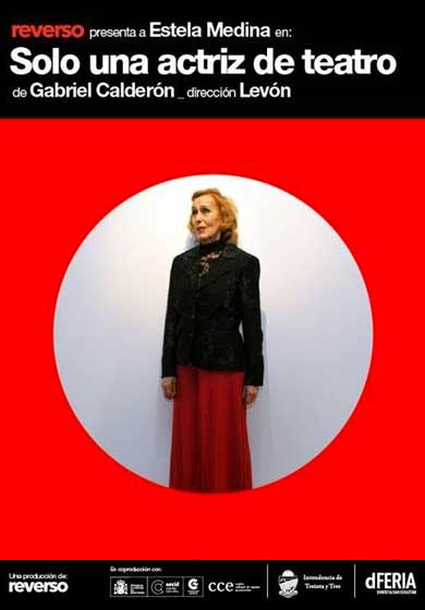Solo una actriz de teatro → Teatro Español