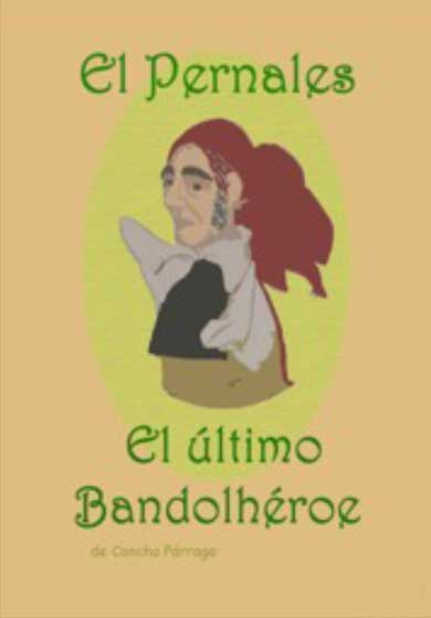 El Pernales. El último bandolhéroe → El Montacargas