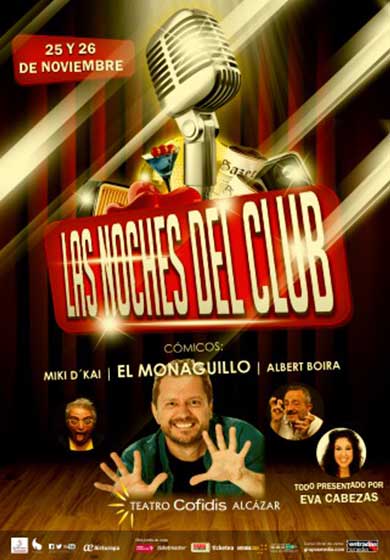 Las Noches del Club con el Monaguillo → Teatro Alcázar