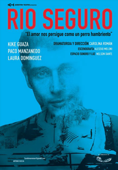 Río seguro → Teatro de las Culturas