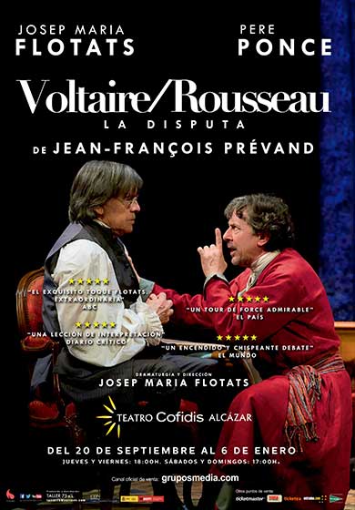 Voltaire / Rousseau. La disputa → Teatro Alcázar