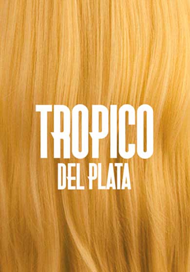 Trópico del Plata → El Umbral De Primavera