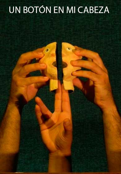 Un botón en mi cabeza → Teatro Sala Tarambana