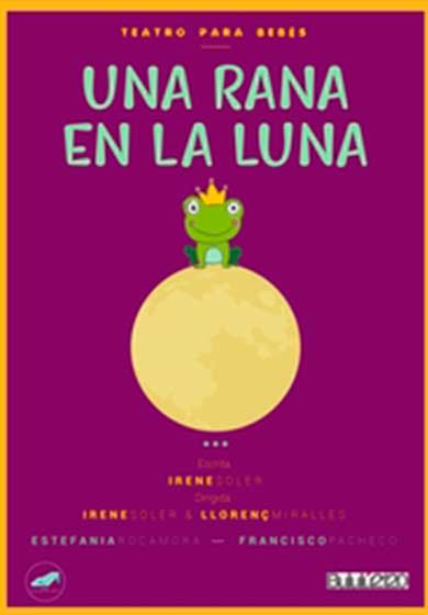 Una rana en la Luna → Teatros Luchana