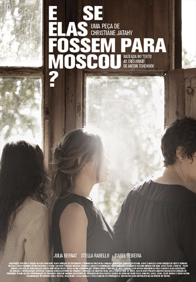 Christiane Jatahy: E se elas fossem para Moscou? → Teatros del Canal