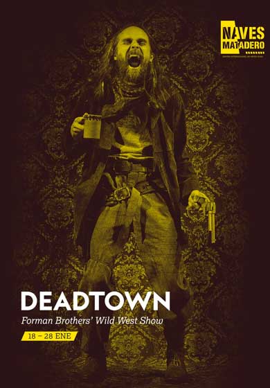Deadtown: The Forman Brother’s Theatre