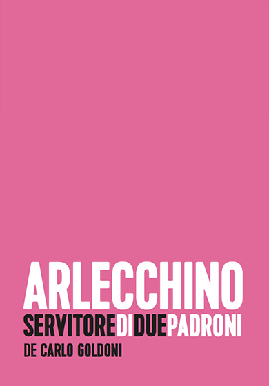 Arlecchino, servitore di due padroni → Teatro de la Comedia