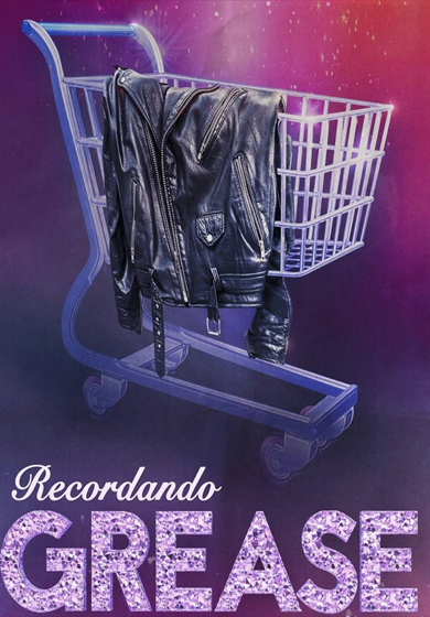 Recordando Grease → Gran Teatro CaixaBank Príncipe Pío