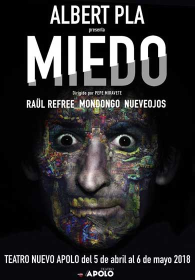Albert Pla: Miedo → Teatro Apolo Madrid