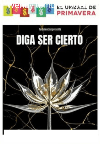 Diga ser cierto