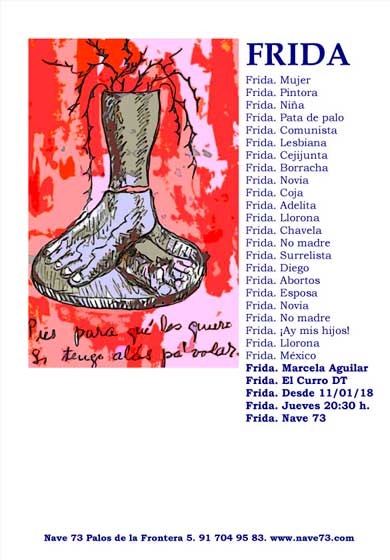 Frida. Pies para qué los quiero si tengo alas pa' volar → Nave 73