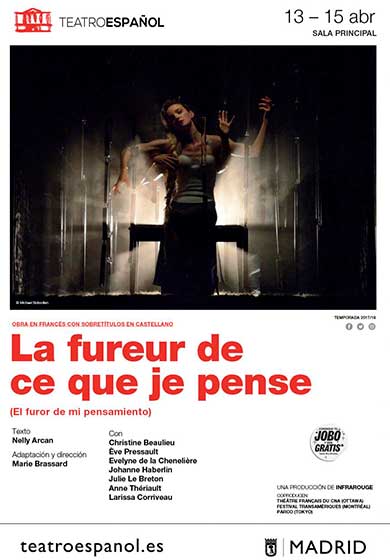 La fureur de ce que je pense → Teatro Español