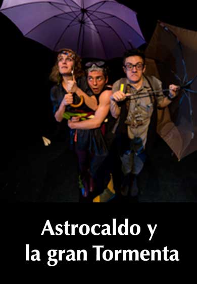 Astrocaldo y la gran Tormenta → Sala Teatro Cuarta Pared