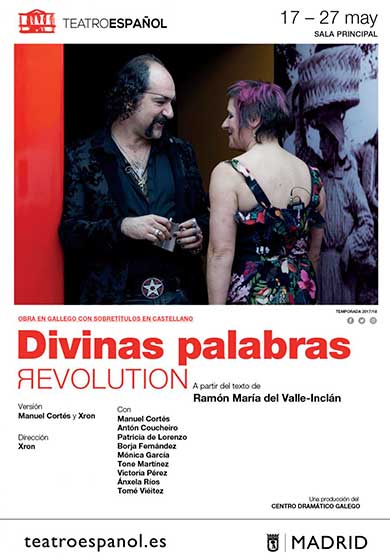 Divinas palabras - Centro Dramático Galego → Teatro Español