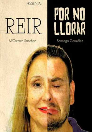 Reír por no llorar → Teatro Sala Tarambana