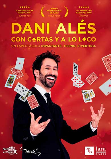 Dani Alés: Con cartas y a lo loco → Teatro Lara