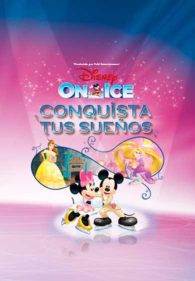 Disney On Ice: Conquista tus sueños → Movistar Arena (Palacio de Deportes)