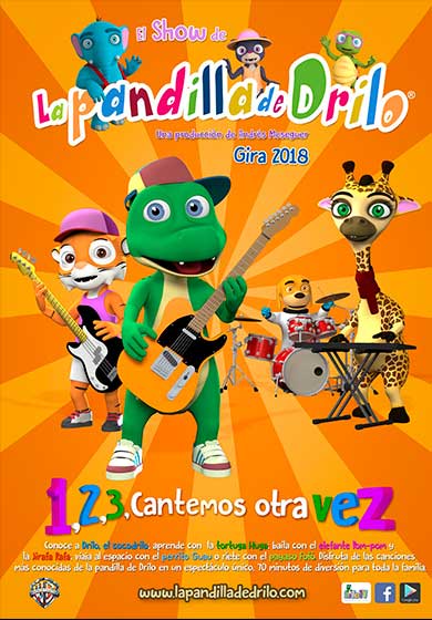 La pandilla de Drilo: 1,2,3 cantemos otra vez → Teatro Gran Vía