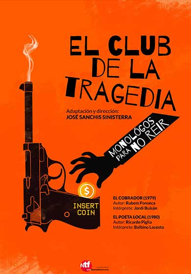 Martes Fronterizo: El Club de la Tragedia → Teatro Quique San Francisco