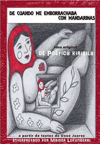 De cuando me emborrachaba con mandarinas → El Montacargas