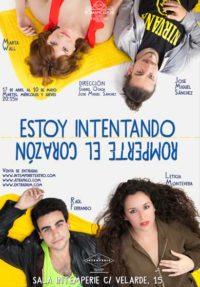 Estoy intentando romperte el corazón