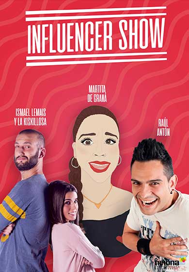 Influencer show → Teatro Alcázar