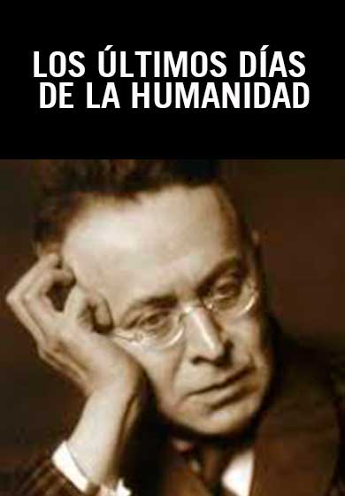 Los últimos días de la Humanidad → Teatro de la Abadía