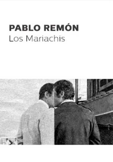 Pablo Remón: Los Mariachis