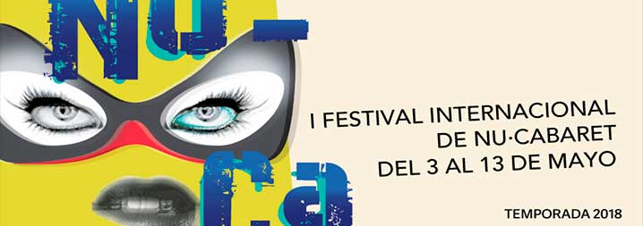 Nu-Ca Fest: I Festival Internacional de Nu-Cabaret